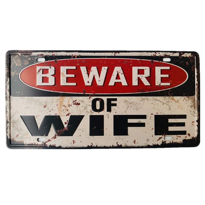

Beware of Wife Car License Plate Vintage Metal Tin Sign Home Decor Room Craft Home Wall Decor