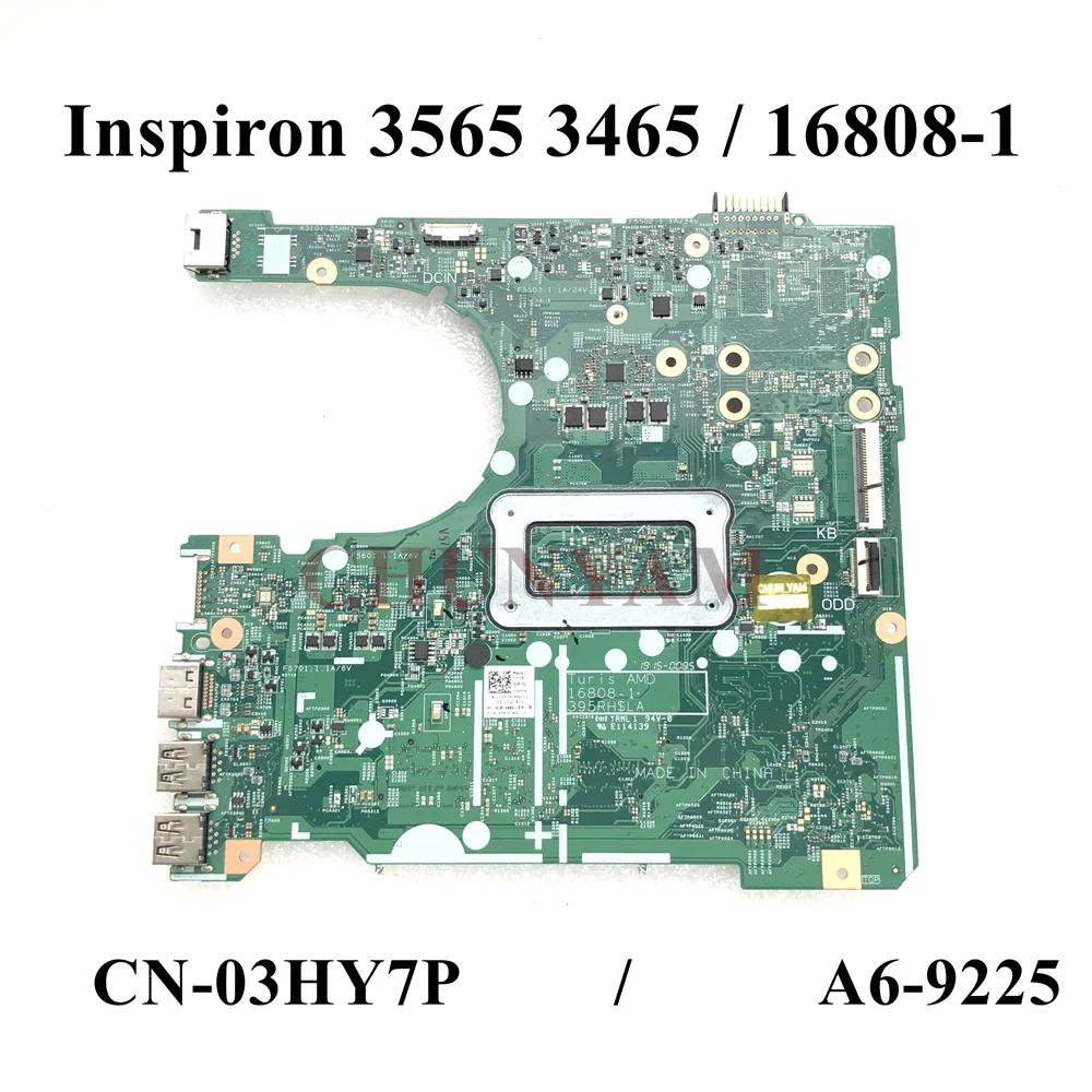 Восстановленный для DELL INSPIRON 15 3565 SERIES AMD A6-9225 CPU DDR4 материнская плата ноутбука ПК 3HY7P