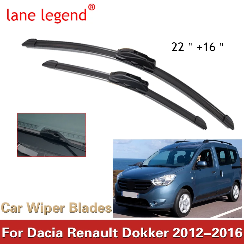 

Car Wiper LHD Front Wiper Blades For Dacia Renault Dokker 2012 - 2016 Windshield Windscreen Window Car Rain Brushes 22"+16"
