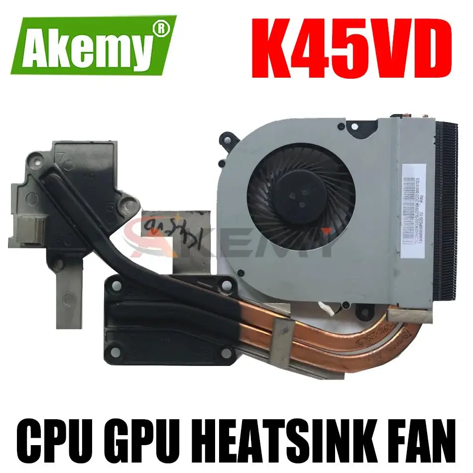 

Akemy оригинал для For Asus K45V K45VD K45VS K45VM A45V A45VD A45E охлаждающий ноутбук процессор GPU радиатор вентилятор 13GN7410M020