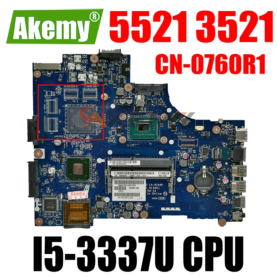 100% рабочая для Dell Inspiron 5521 3521 материнская плата с SR0XL I5-3337U 0760R1 CN-0760R1 760R1 VAW00 LA-9104P |