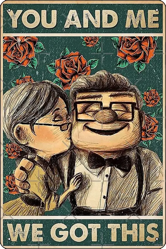 Карл и Элли вы я получили этот плакат металлический жестяной знак забавное