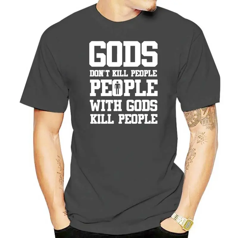 

Design Comfortable God s Don t Kill People Atheist tshirt men gents Vintage men's t-shirts plus size Short Sleeve humorous