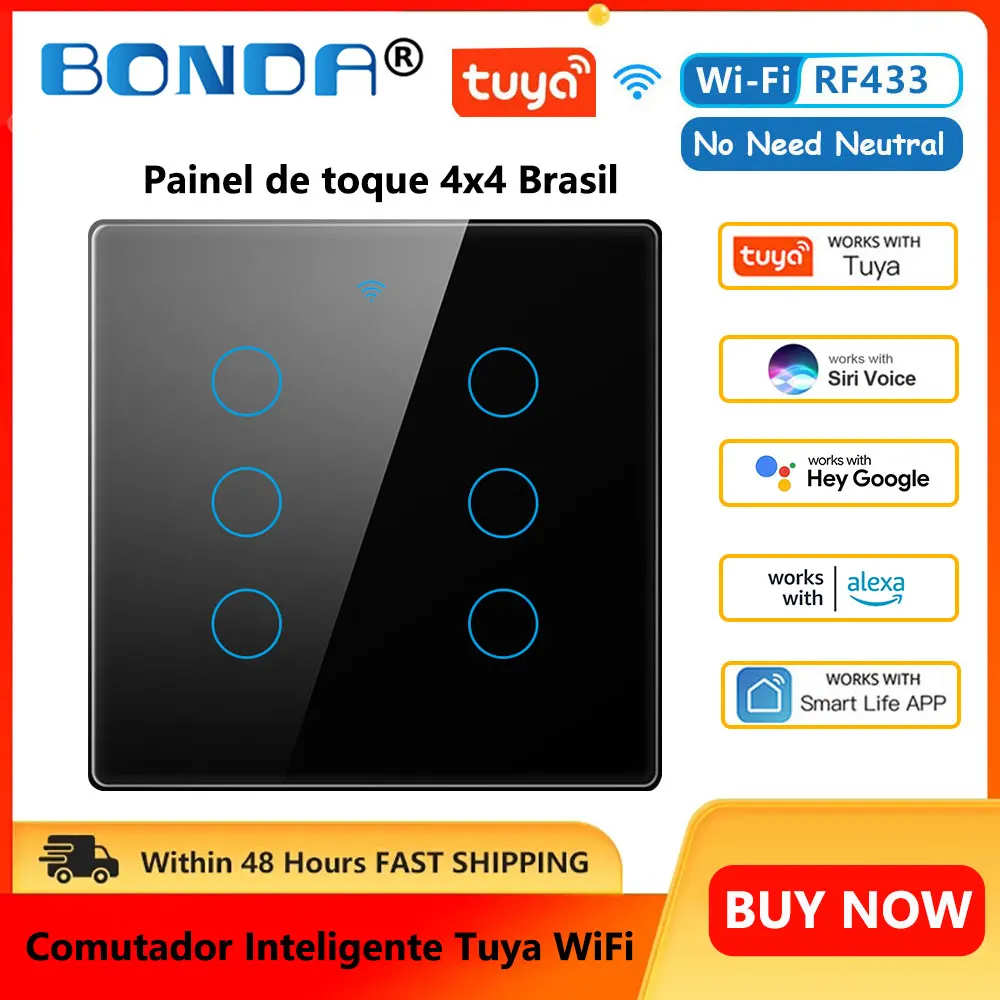 

Tuya Wifi Smart Switch Brazil Standard 4*4 No Neutral Wire Touch-Sensor 4/6Gang Wall Switch RF433 Smart Life Alexa Google Home