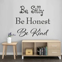 be silly be honest be kind quotes wall decals removable vinyl inspirational stickers for office bedroom decor murals hj1551