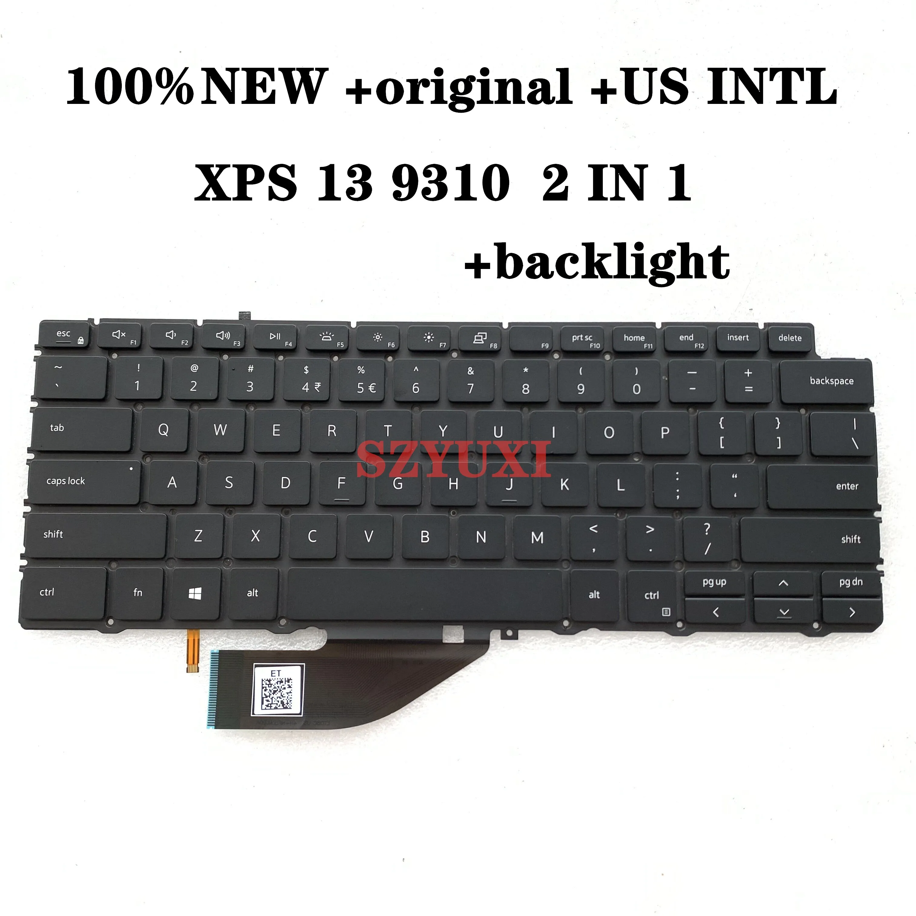 

100%NEW US INTL For Dell XPS 13 9310 2 in 1 laptop keyboard with backlight 49R37 049R37 PK132C91A01 NSK-ET0BC