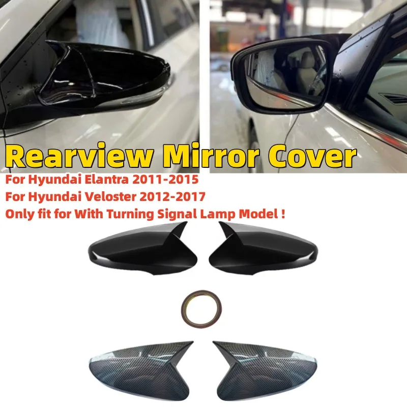 

Glossy Black/Carbon Look Rearview Mirror Cover For yundai Elantra 2011-2015 Veloster 2012-2017 W/Turning Signal Mirror Caps