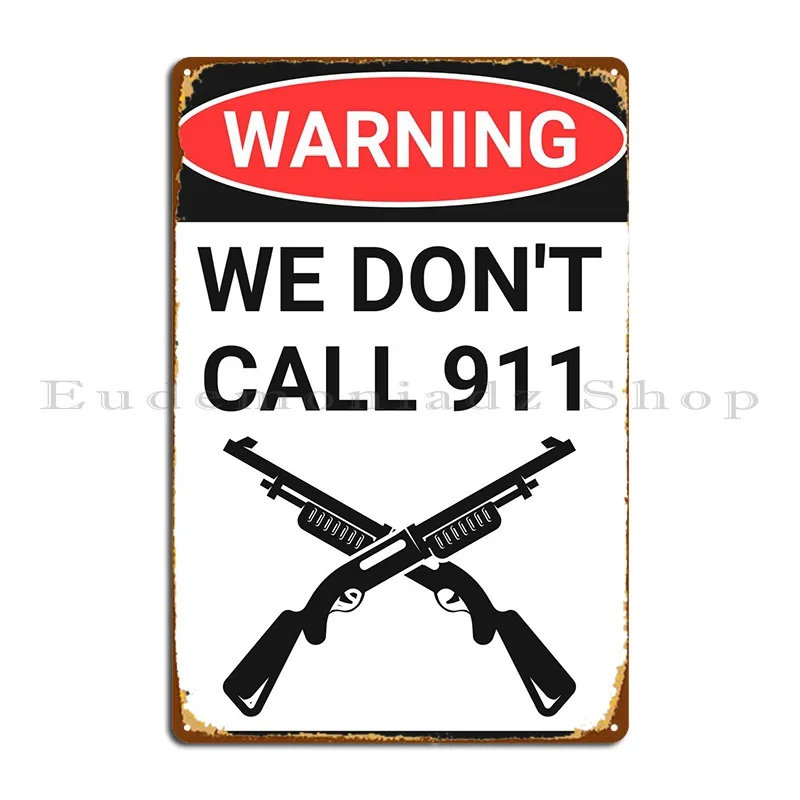 

Funny Guns Warning Sign Metal Plaque Kitchen Designs Wall Mural Club Wall Mural Tin Sign Poster