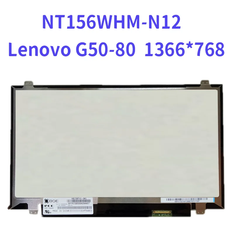 NT156WHM-N12  Lenovo G50-80     - 1366x768 HD Glare 30Pin 5D10G74897 Vervanging