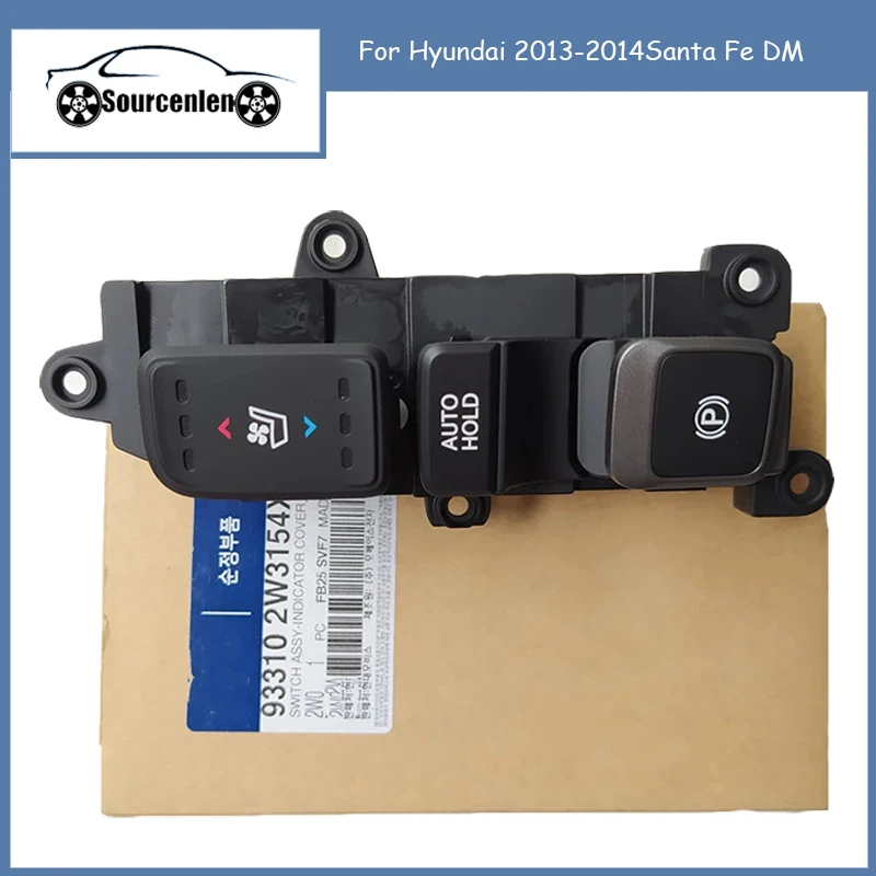 

Original New Parking Brake Heating Window Switch for Parts for Hyundai 2013-2014Santa Fe DM 933102W315 93310-2W315 933102W3154X
