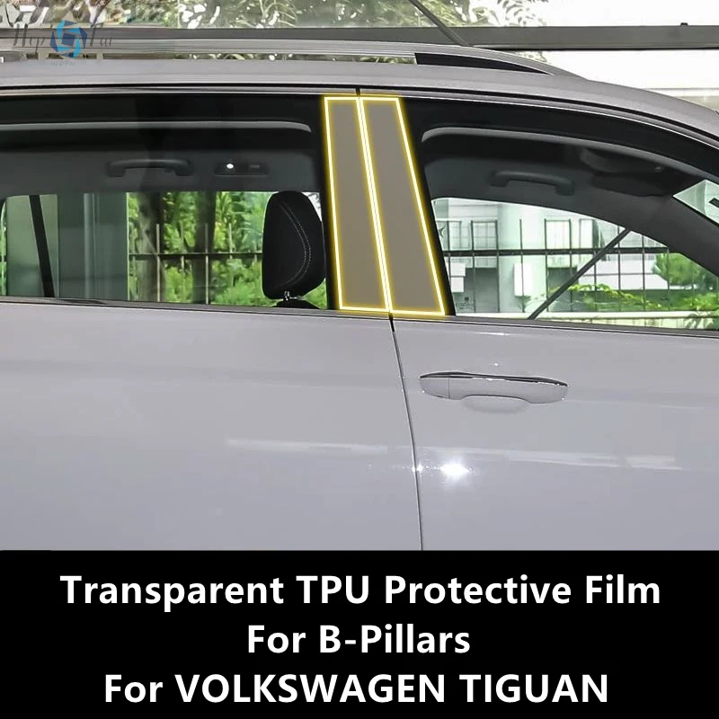 

For VOLKSWAGEN TIGUAN 17-21 B-Pillars Transparent TPU Protective Film Anti-scratch Repair Film Accessories Refit