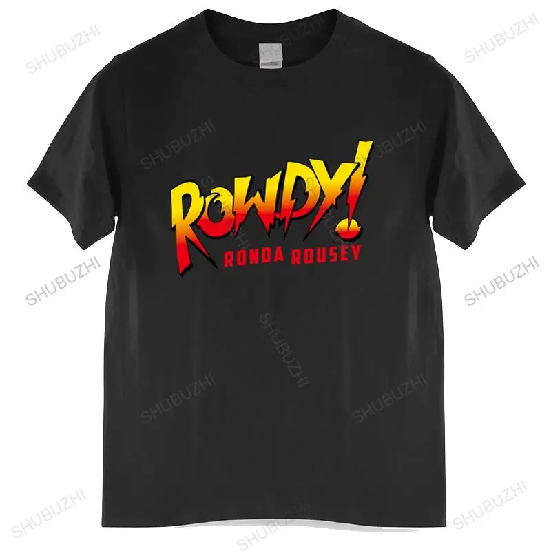 

Fashion brand t shirt mens Ronda Rousey Rowdy Ronda T shirt male brand teeshirt unisex t-shirt teenagers cool tops