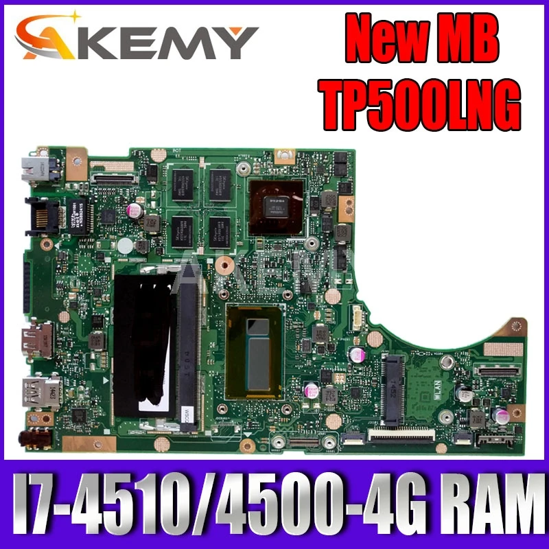

Akemy TP500LN Motherboard For Asus TP500L TP500LJ TP500LD Notebook mainboard GT840M Graphics card I7-4510/4500-4G RAM
