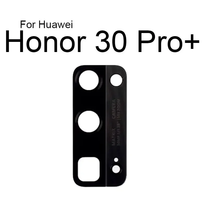 Стеклянный объектив задней камеры для Huawei Honor 10 Lite 10i 20 Pro 20i 20s 30i 30s 30 Plus 50 шт.