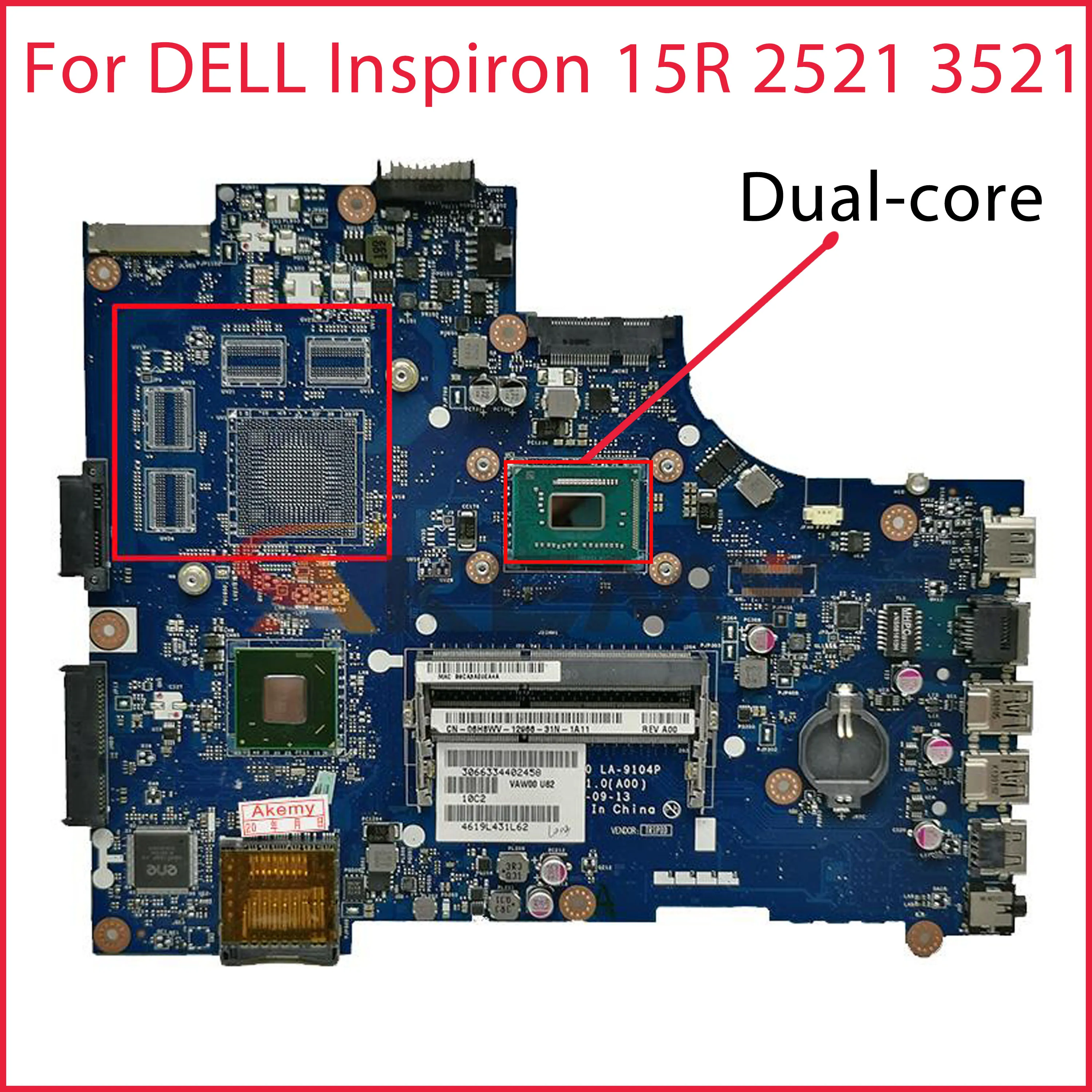 

LA-9101P VAW00 LA-9104P For DELL Inspiron 15R 2521 3521 5521 Laptop motherboard With (Pentium cpu Dual-core ) 100% Test