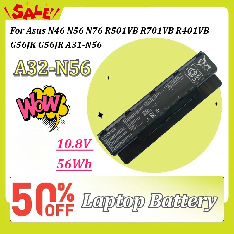 Фото Новая литий-ионная батарея A32-N56 10.8V 56Wh для ноутбуков Asus N46 N56 N76 R501VB R701VB R401VB G56JK G56JR A31-N56 (замена) №1