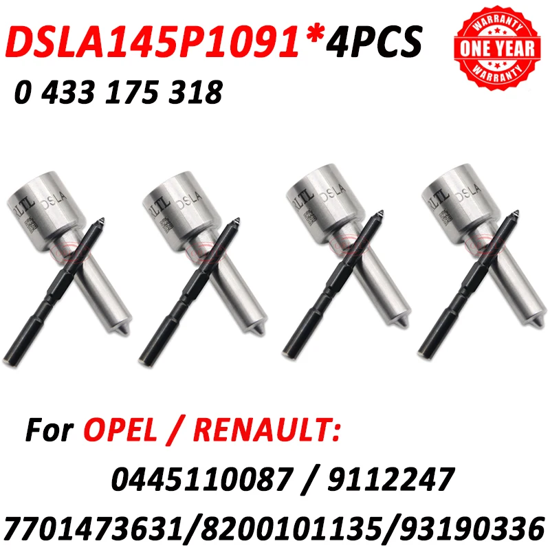 4 шт. DSLA145P1091 Форсунка дизельного топлива 0433175318 Для OPEL RENAULT 0445110087 912247 770147631 8200101135