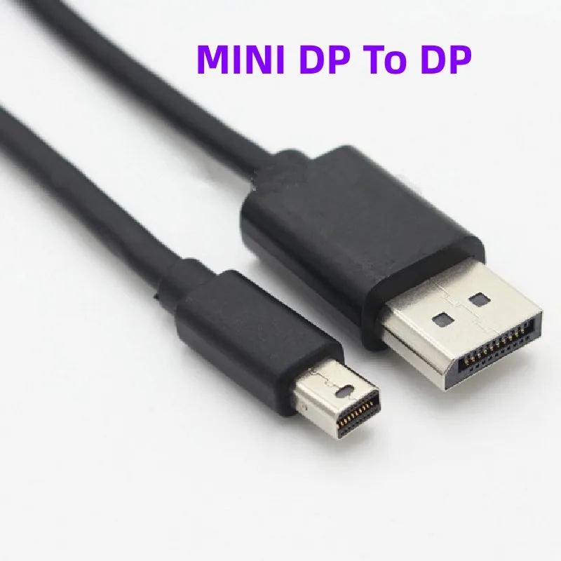 

MINI DP To DP Line 1.8m Straight Line Non-adapter Line 1920x1080P 2K 4K 60Hz