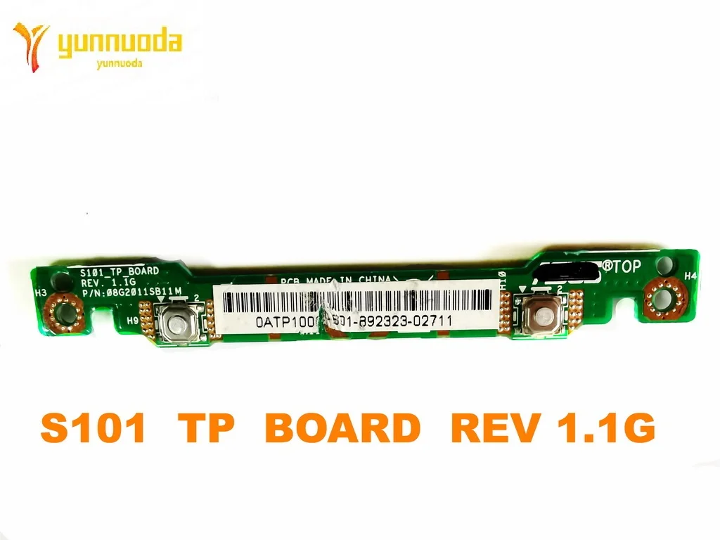 

Original for ASUS S101 TP BOARD REV 1.1G BUTTON BOARD tested good free shipping