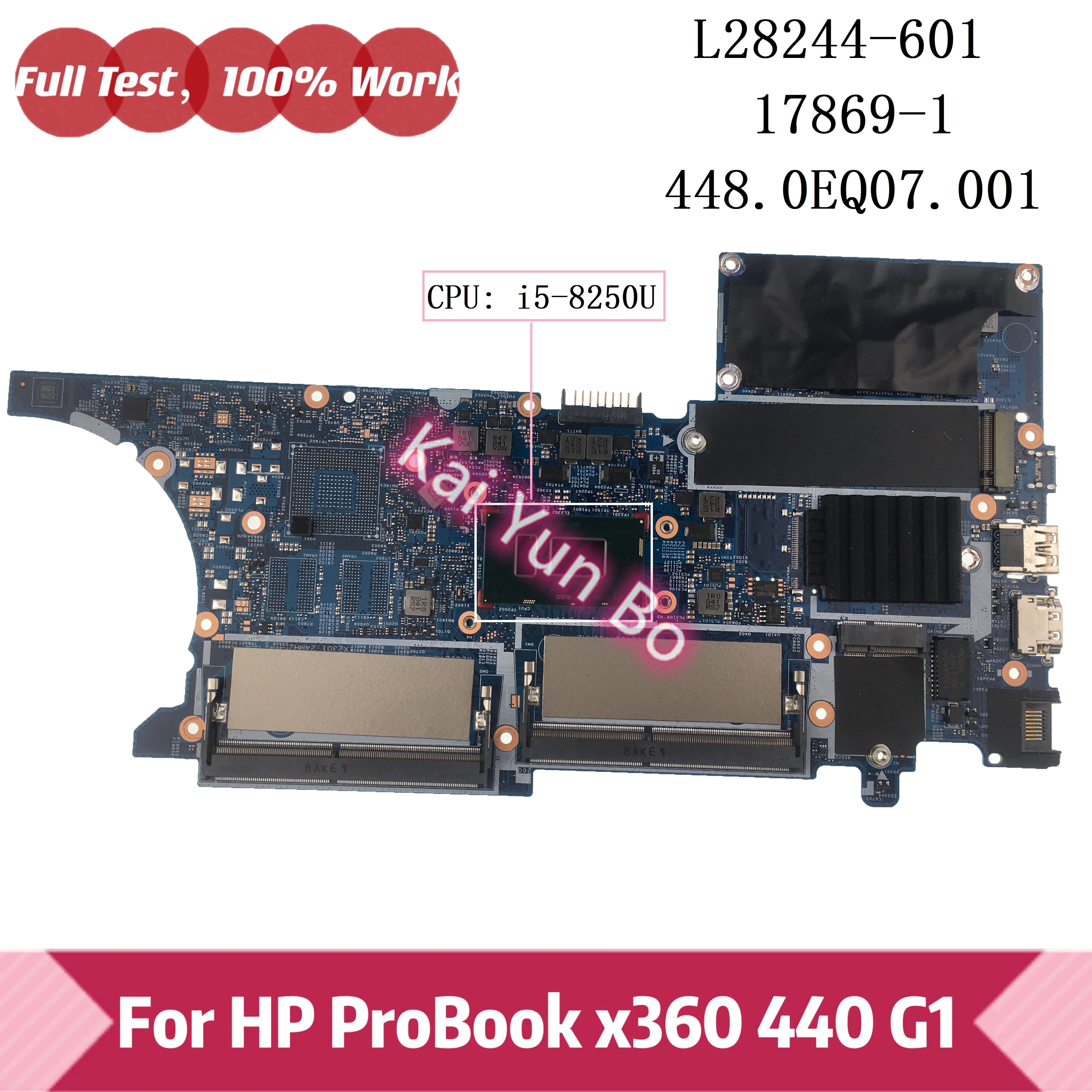 

17869-1 448.0EQ07.001 For HP ProBook X360 440 G1 Laptop Motherboard L28244-601 L28244-501 L28244-001 with I5-8250U CPU DDR4