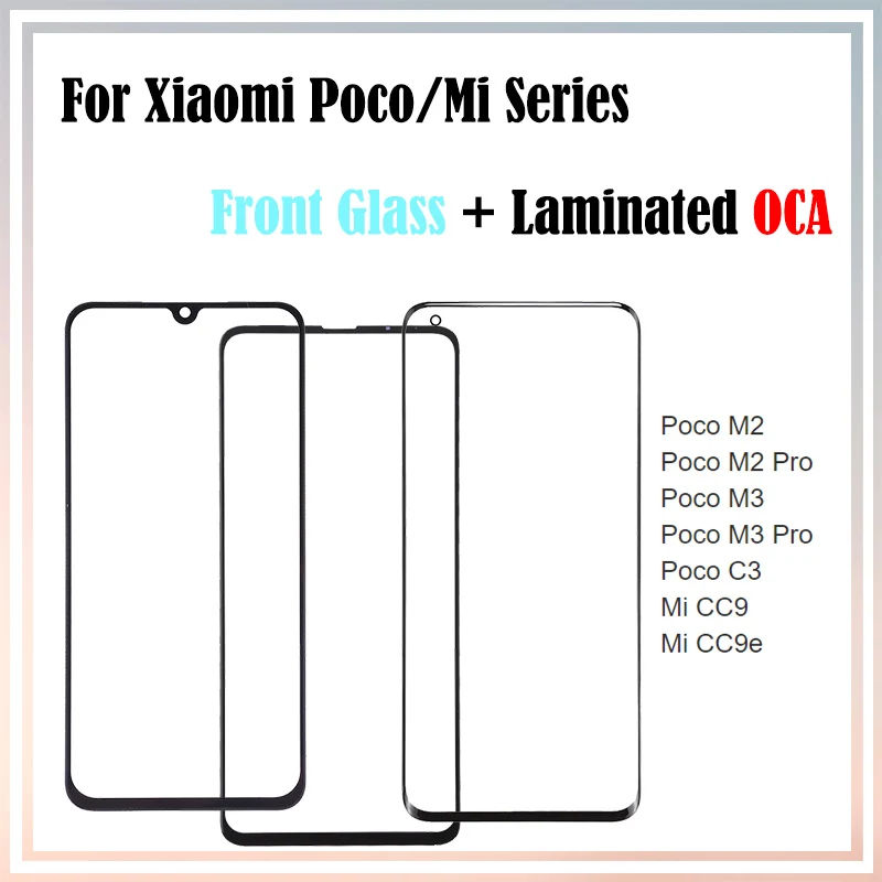 

10 шт. для Xiaomi Poco M3 M2 Pro C3 Mi CC9 CC9e ЖК передний сенсорный экран Внешний объектив стеклянная панель с OCA клей ламинированный