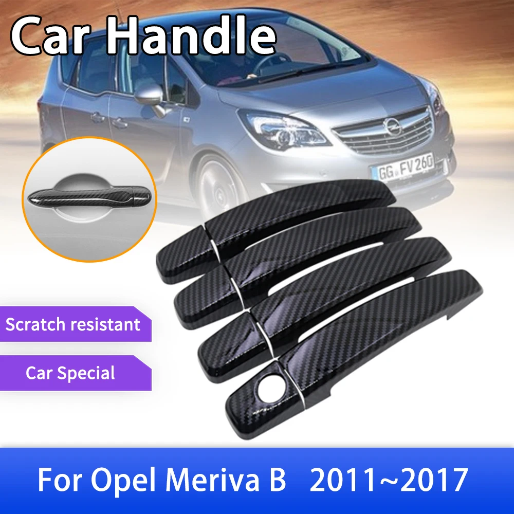Для Opel Vauxhall Meriva B Activan Crossvan 2011 ~ 2017 2012 покрытие дверной ручки из углеродного волокна отделка автомобильные Внешние аксессуары наклейки