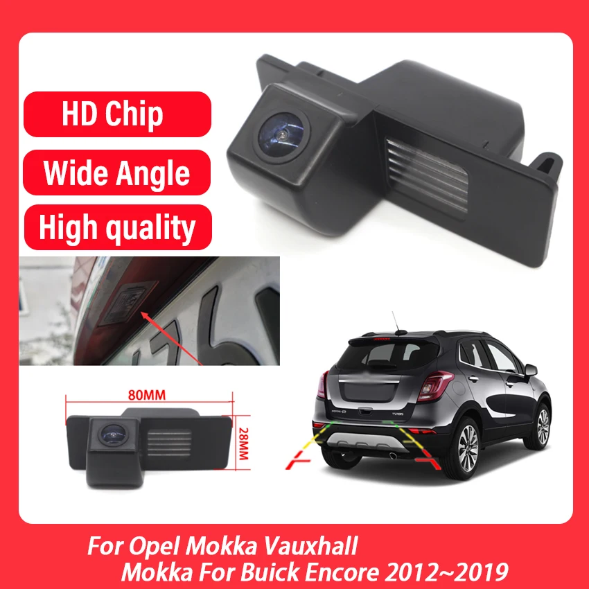 

HD 1080*720 Fisheye Rear View Camera For Opel Mokka Vauxhall Mokka For Buick Encore 2012~2019 Car Backup Parking Accessories