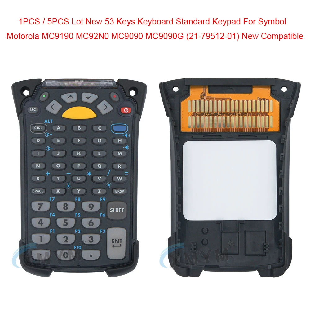 1PCS/5PCS Lot New 53 Keys Keyboard Standard Keypad For Symbol Motorola MC9190 MC92N0 MC9090 MC9090G (21-79512-01) New Compatible