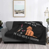 ultra soft fleece cockapoo and wine funny dog throw blanket warm flannel puppy animal blankets for bed home couch bedspreads