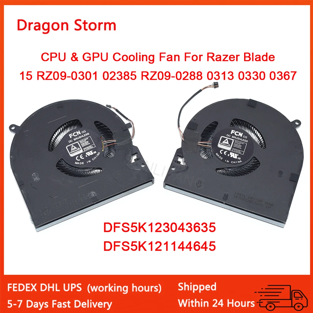 

New Laptop CPU Fan For Razer Blade 15 RZ09-0301 0270 02385 RZ09-0288 0313 0330 0367 DFS5K123043635 DFS5K121144645 GPU Cooler Fan