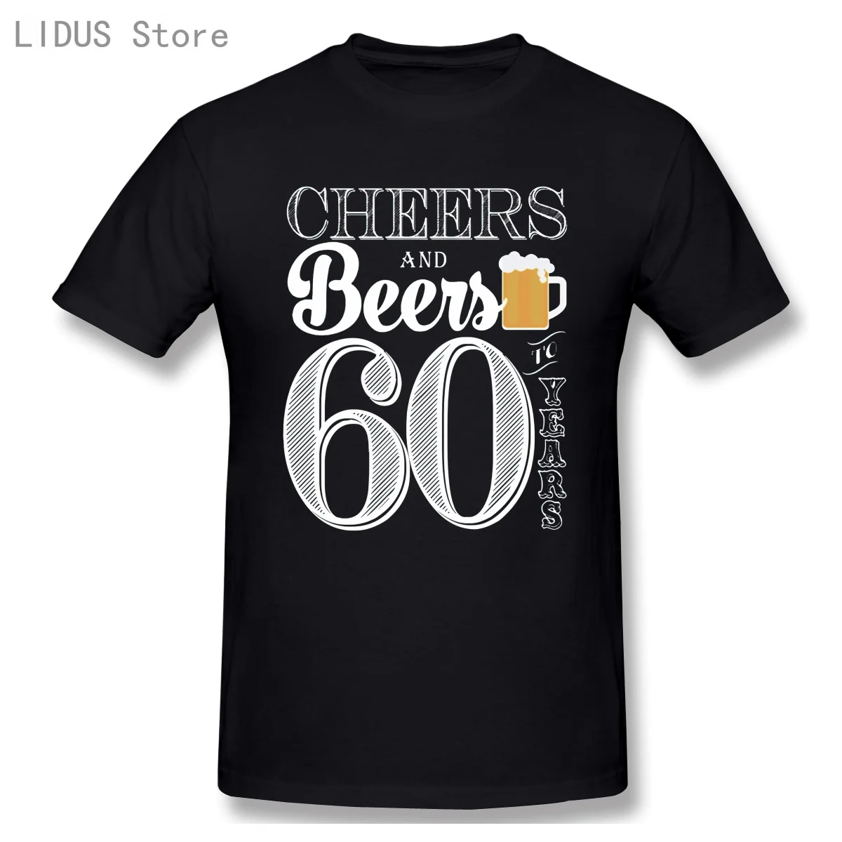 

Cheers And Beers To 60 Years 60th Birthday 1960 T-shirt Men Plus Size Cotton Short Sleeve Clothes For Men