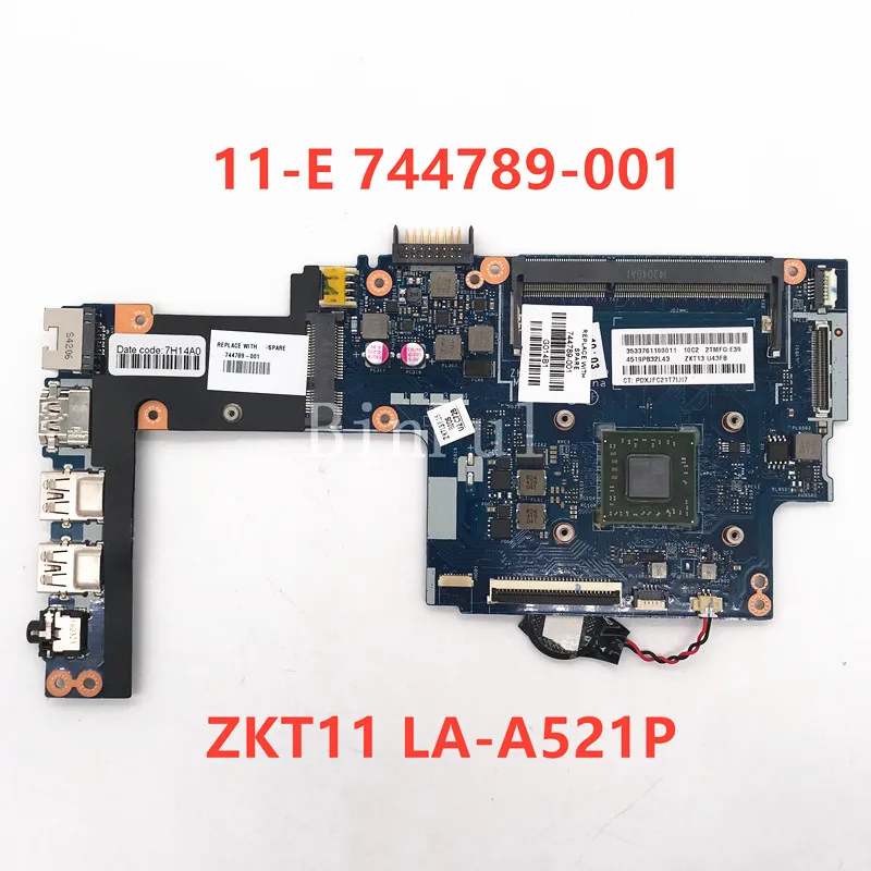 High Quality For PAVILION 11-E 11-E1 Laptop Motherboard 744789-001 744789-501 744789-601 A4-5210 ZKT11 LA-A521P 100% Full Tested