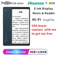 Новый музыкальный считыватель Hisense TOUCH, приложение Google, 5,84 дюйма, чернильный экран, защита глаз, портативный профессиональный HiFi I, металлический корпус, 4 + 128 ГБ