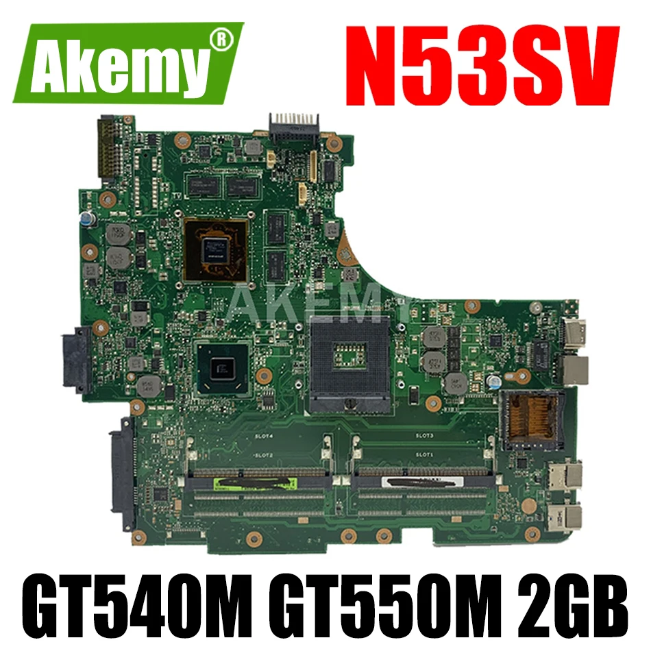 

N53SM материнская плата 2 * Слоты GT550M GT540M 2G для ASUS N53S N53SV N53SN N53SM материнская плата для ноутбука N53SM тестовая плата 100%