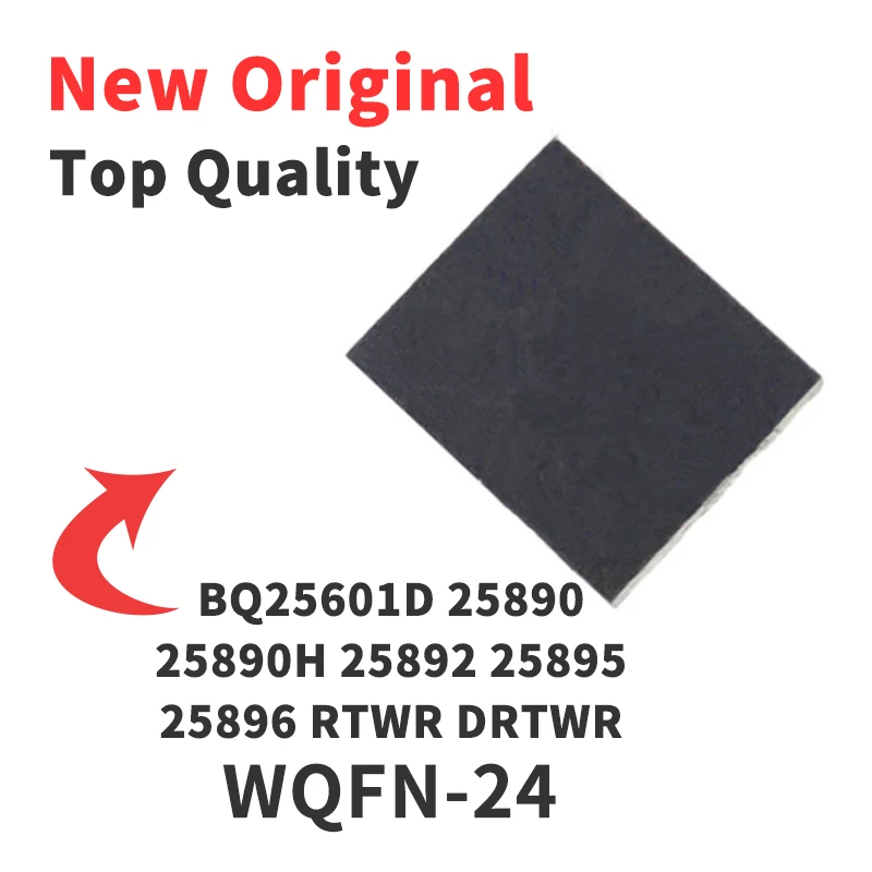 10 PCS BQ25601DRTWR BQ25890 BQ25890H BQ25892 BQ25895 BQ25896 RTW/RTWR DRTW/DRTWR Chip IC New Original