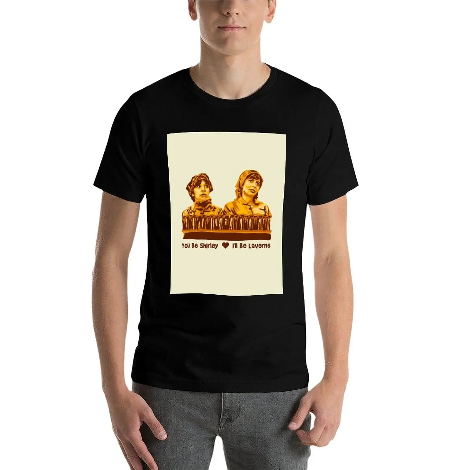 You Be Shirley I'll be Laverne T-Shirt graphic shirts anime shirt mens t