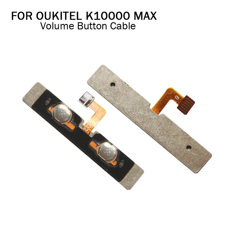 

OUKITEL K10000 MAX Volume button Flex Cable 100% Original New volume up/down button FPC Wire Flex Cable for K10000 MAX