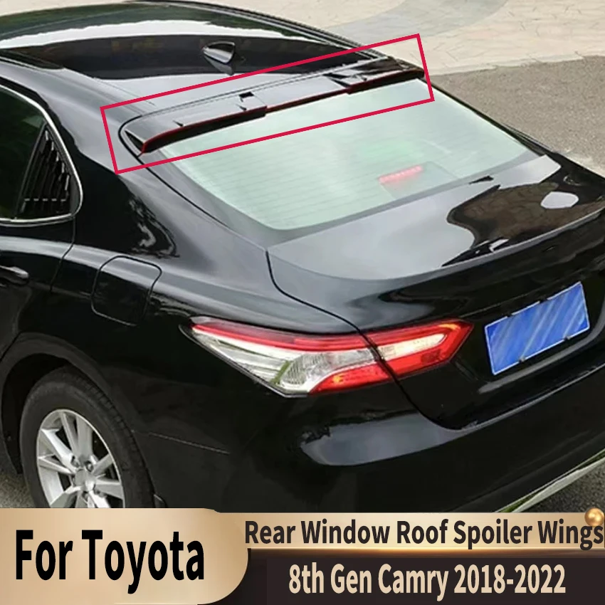 Фото Спойлер на крышу заднего окна автомобиля, крылья, автозапчасти для Toyota 8-го поколения Camry 2018 2019 2020 2021 2022 №1