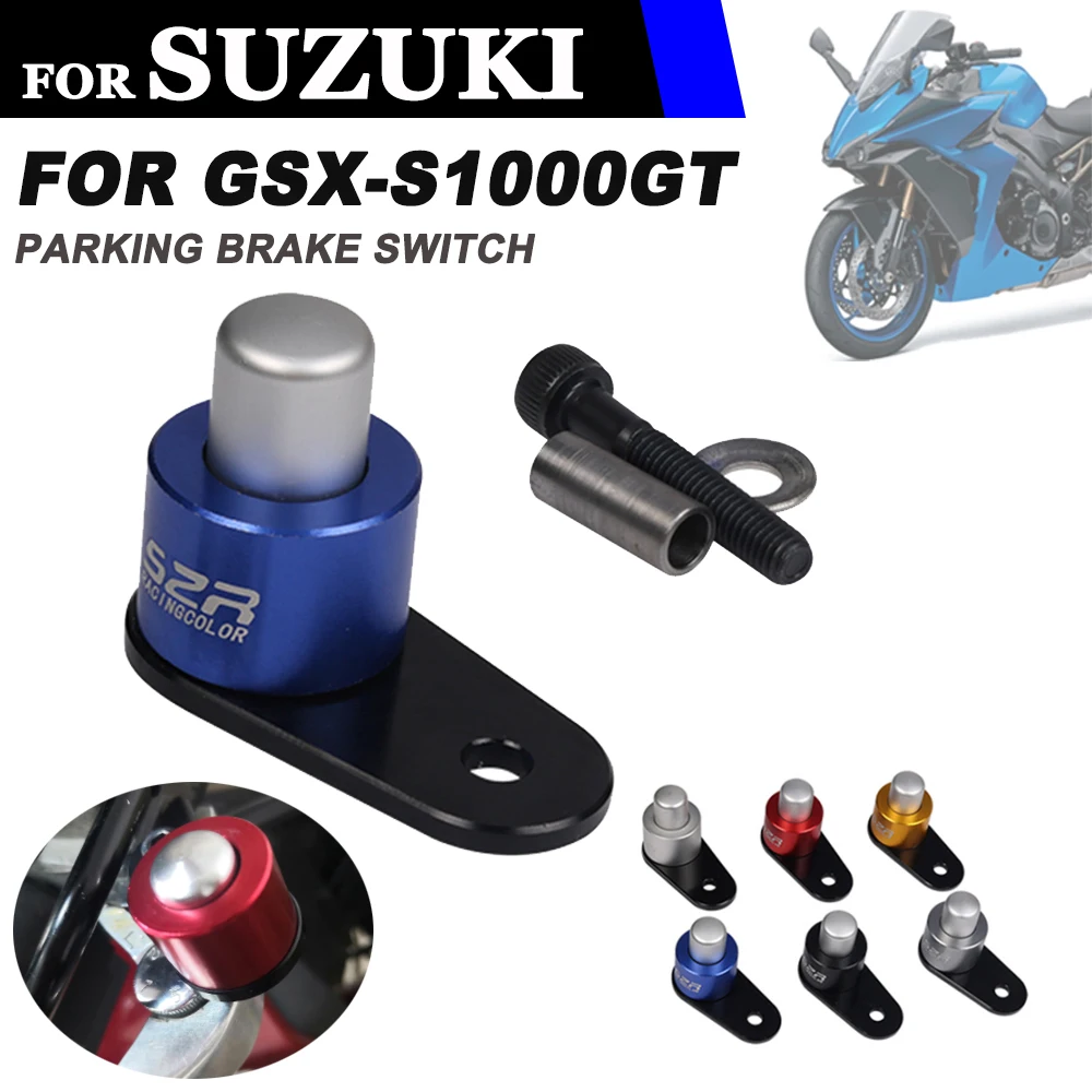 

Parking Brake Switch Control Lock Clutch Lever For SUZUKI GSX-S1000GT GSX-S1000 GT GSX-S 1000GT GSXS 2022 Motorcycle Accessories