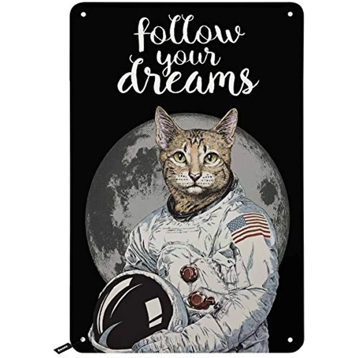 

Follow Your Dream Tin Signs,Funny Hipster Cat Astronaut Vintage Metal Tin Sign for Men Women,Wall Decor for Bars,Restaurants