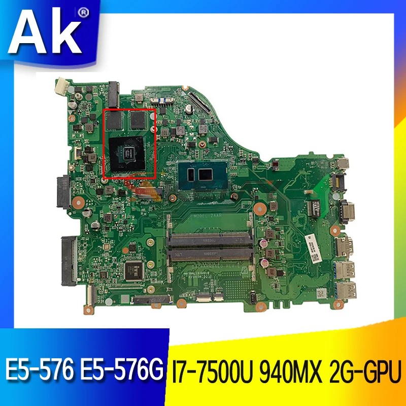 

MBGRR11008 MB.GRR11.008 For Acer ASPIRE E5-576 E5-576G Laptop Motherboard DAZAARMB6E0 With I7-7500U 940MX 2G-GPU DDR3 100% Test