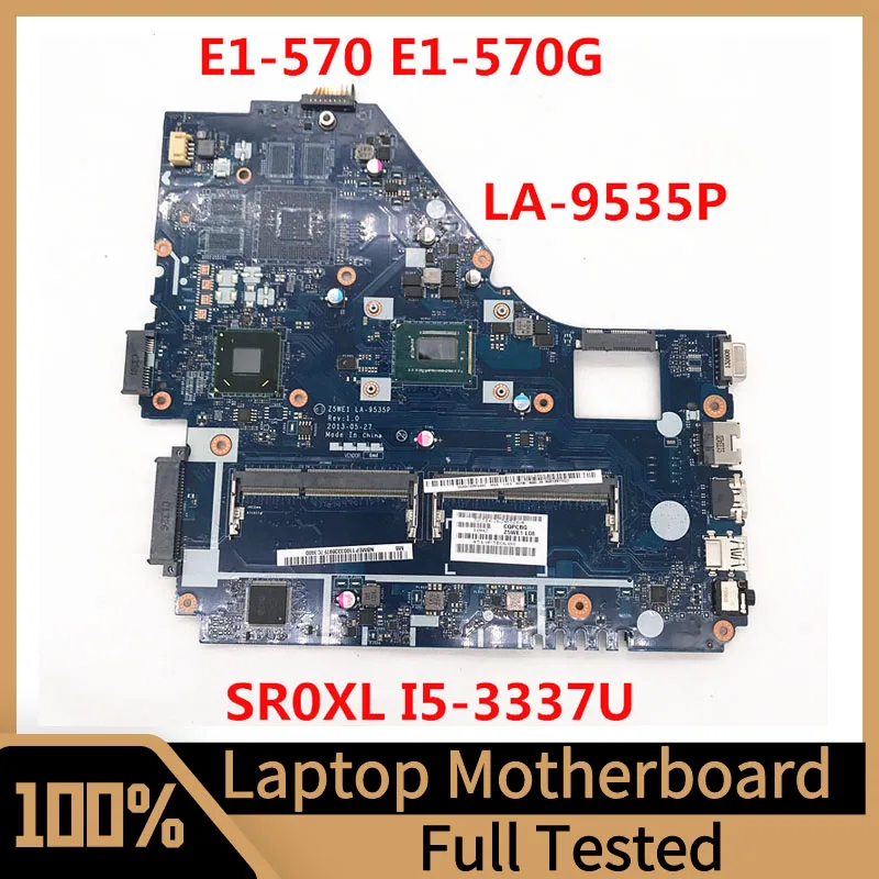 Материнская плата Z5WE1 для ноутбука Acer Φ, материнская плата для ноутбука с процессором SR0XL I5-3337U GT740M 100%, полностью протестирована, работает хорошо