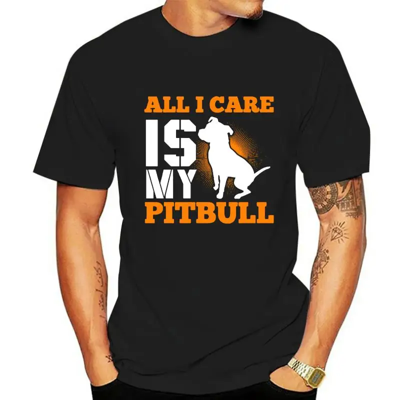 

Мужская футболка Pitbull, рубашка All I care Is My Pitbull, женская и Мужская футболка