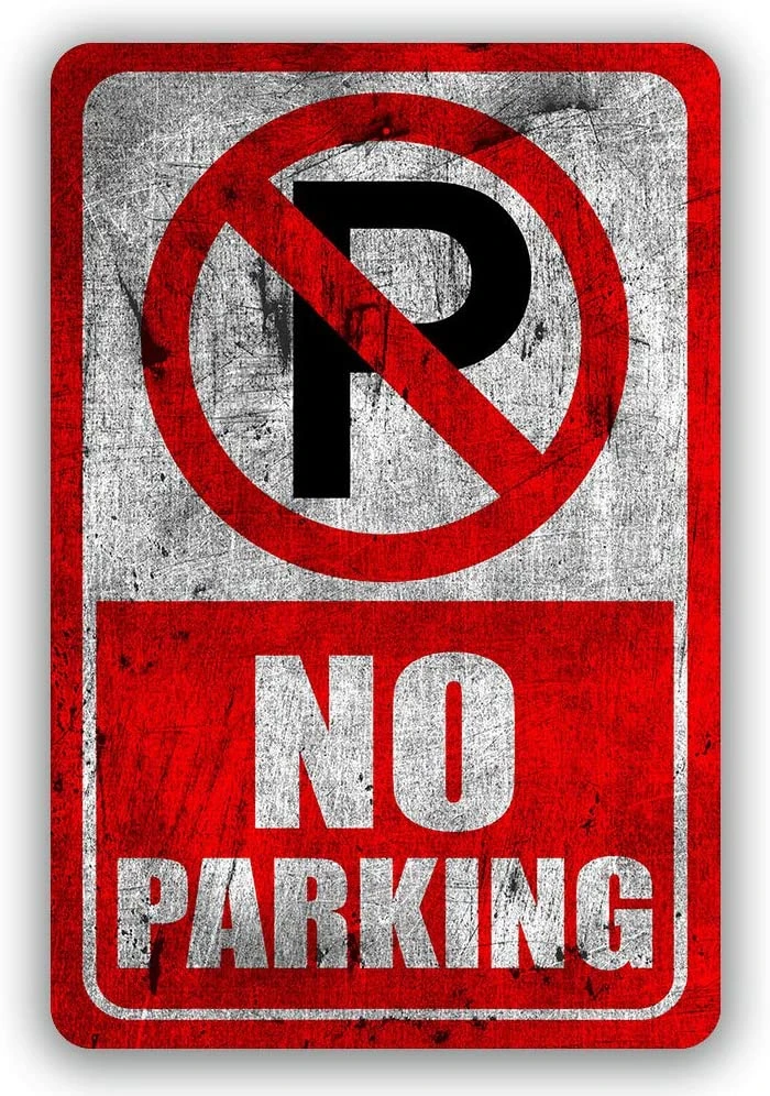 

Винтажное украшение для дома и гостиной, жестяной настенный постер, металлические таблички, предупреждающие знаки, нет парковочных указате...