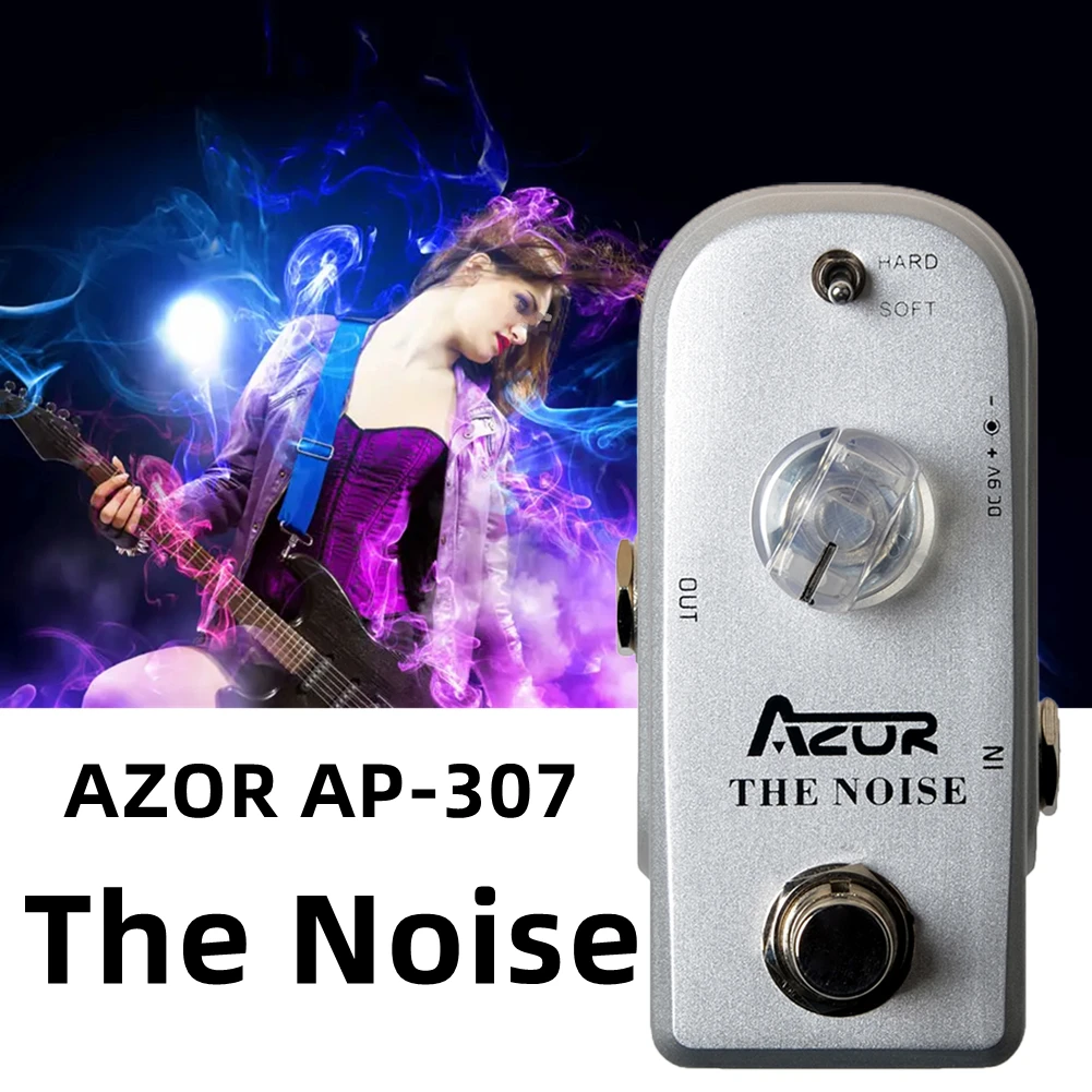 

AZOR AP-307 The Noise Electric Guitar Effect Pedal Soft Hard 2 Modes True Bypass Hard/Soft Modes Mini Style Small Light Weight