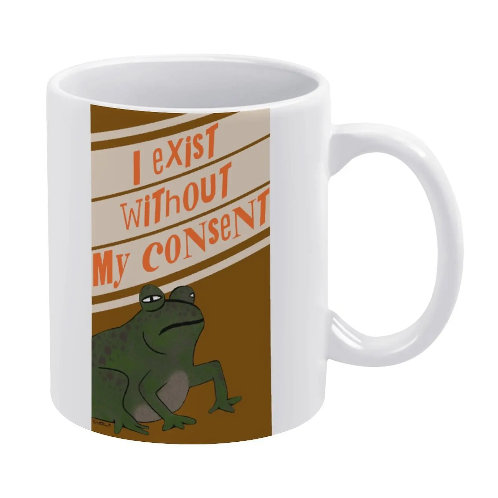 

White Mug Gradient Effect Glass I Exist Without My Consent Frog 11 Novelty Funny Novelty Print Canteen Beer Mugs Ceramics