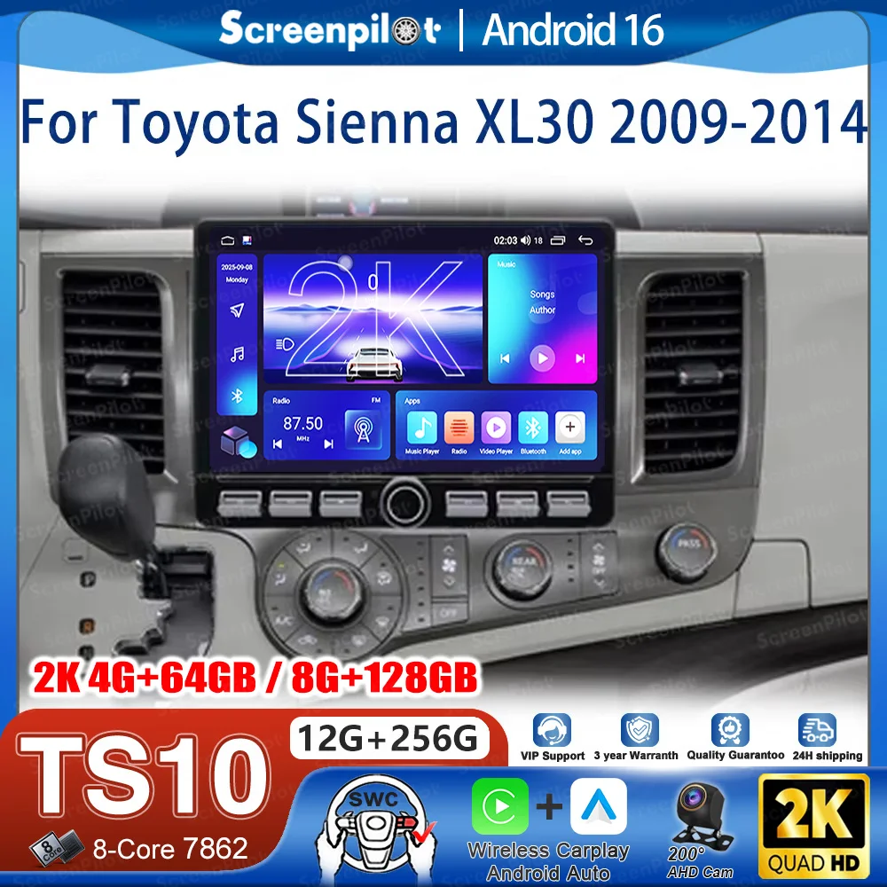 Фото Автомагнитола Android 16 для Toyota Sienna XL30 2009-2014, мультимедийный видеоплеер 5G, GPS-навигация, сенсорный экран, Bluetooth №1