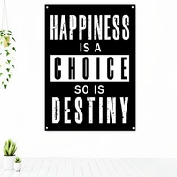 happiness is a choice so is destiny motivational poster tapestry inspiration canvas print wall art office decor banner flag