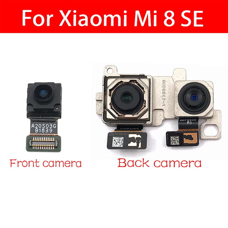 

New Front Camera For Xiaomi Mi 8 Se Back Rear Camera Module Flex Cable Replacement Smart Phone Parts Repair