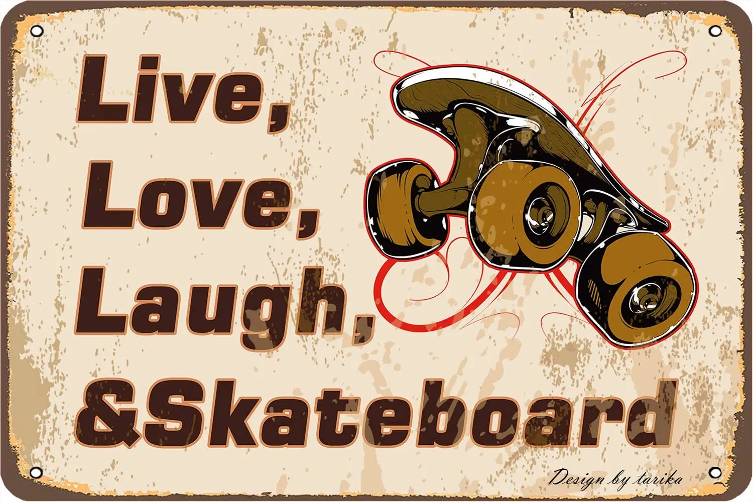 

Живите, любовь, смех и скейтборд винтажный вид 8x12 дюймов Оловянное украшение художественный знак для дома кухня ванная комната ферма Настен...